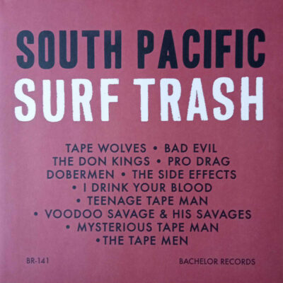 Various - South Pacific Surf Trash: Vinyl, LP, Album