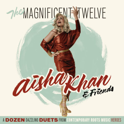 Aisha Khan - The Magnificent Twelve: Vinyl, LP, Album