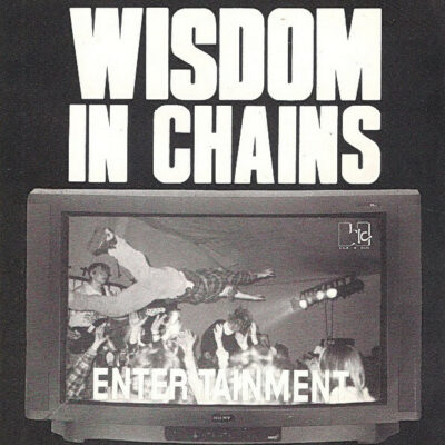 Wisdom In Chains - EnterTainment: Vinyl, 7", 45 RPM