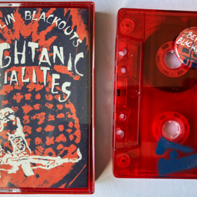 Berlin Blackouts - Hightanic Socialites: Cassette, Album, Limited Edition