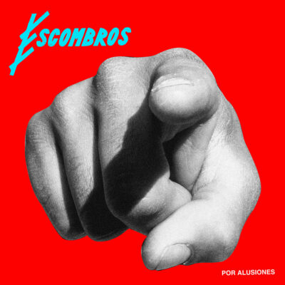 Escombros - Por Alusiones: Vinyl, LP, Album