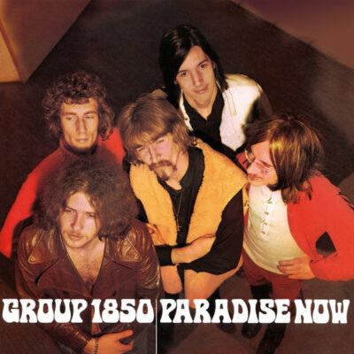 Group 1850 - Paradise Now: Vinyl, LP, Album, Limited Edition, Reissue, Remastered, Stereo, Turquoise, 180 Gram, Gatefold