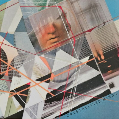 Crystallised Minds - Crystallised Minds: Vinyl, LP, Album