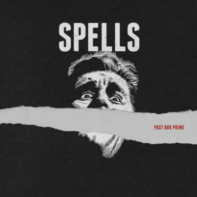 Spells - Past Our Prime: Vinyl, LP, Snowy White