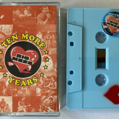 Big Mess - Ten More Years: Cassette, Compilation, Limited Edition