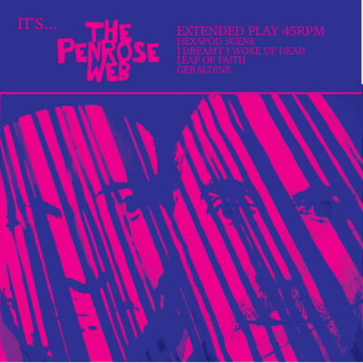 The Penrose Web - It's...The Penrose Web: 7" EP