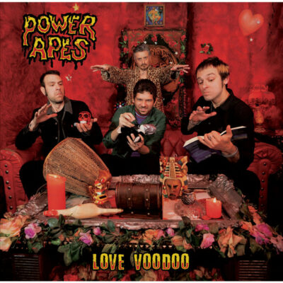 Power Apes - Love Voodoo: Vinyl, LP, 45 RPM, Album, Stereo