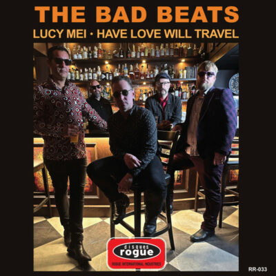 The Bad Beats - Lucy Mei / Have Love Will Travel: Vinyl, 7", 45 RPM, Single, Limited Edition