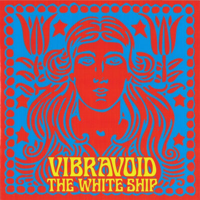 Vibravoid / Drug Free Youth - The White Ship / Teenage Lima Bean: Vinyl, 7", Single, Limited Edition
