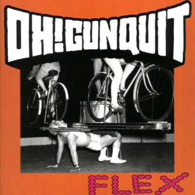 Oh! Gunquit - Flex: Vinyl, LP, Album