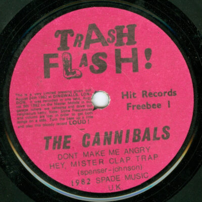 The Cannibals - Trash Flash!: Vinyl, 7", 45 RPM