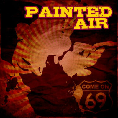 Painted Air  Come On 69: CD, Album