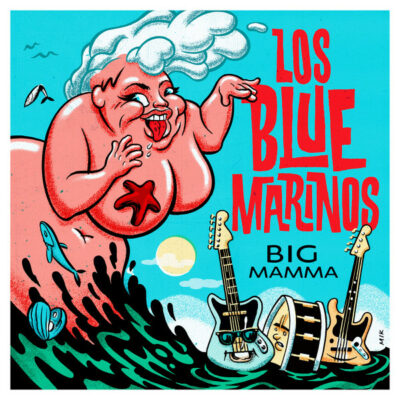 Los Blue Marinos - Big Mamma: Vinyl, 7", 45 RPM, EP