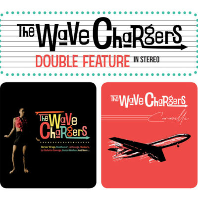 The Wave Chargers - Double Feature: CD, Album, Compilation, Limited Edition, Gatefold Jacket