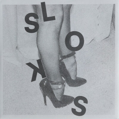 Sloks - Flesh / Stab Me: Vinyl, 7", 45 RPM, Limited Edition, Numbered