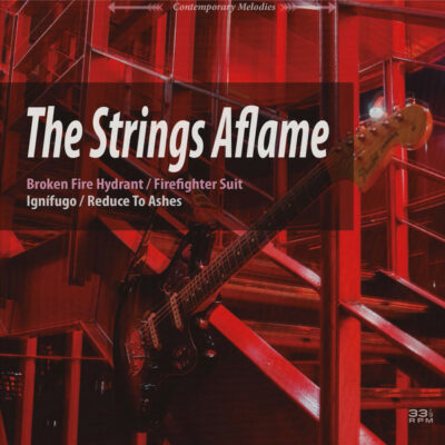 The Strings Aflame - The Strings Aflame: Vinyl, 7", 33 _ RPM