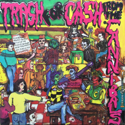 The Cannibals - Trash For Cash: Vinyl, LP, Mini-Album