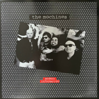 The Mochines - Modern Information: Vinyl, LP, Album, Limited Edition, Numbered, White