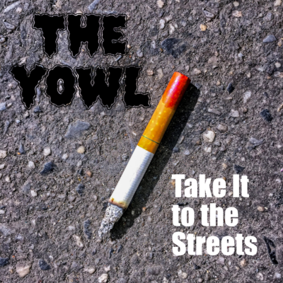The Yowl - Take It To The Streets: Vinyl, 7", 45 RPM, White